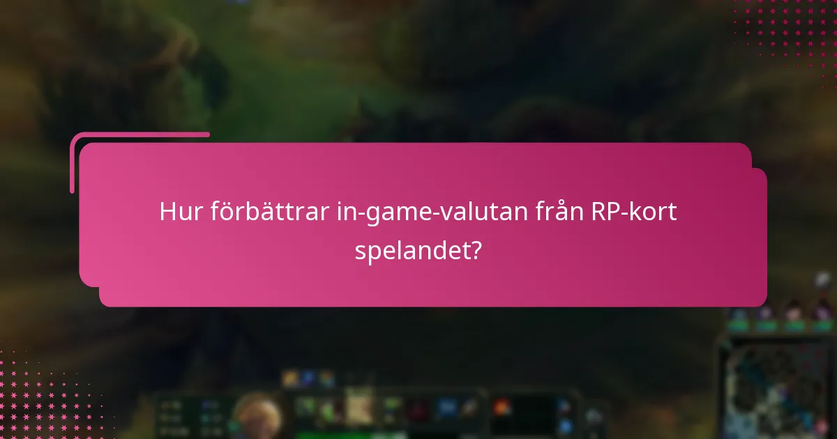 Vilka exklusiva föremål kan erhållas med RP-kort?