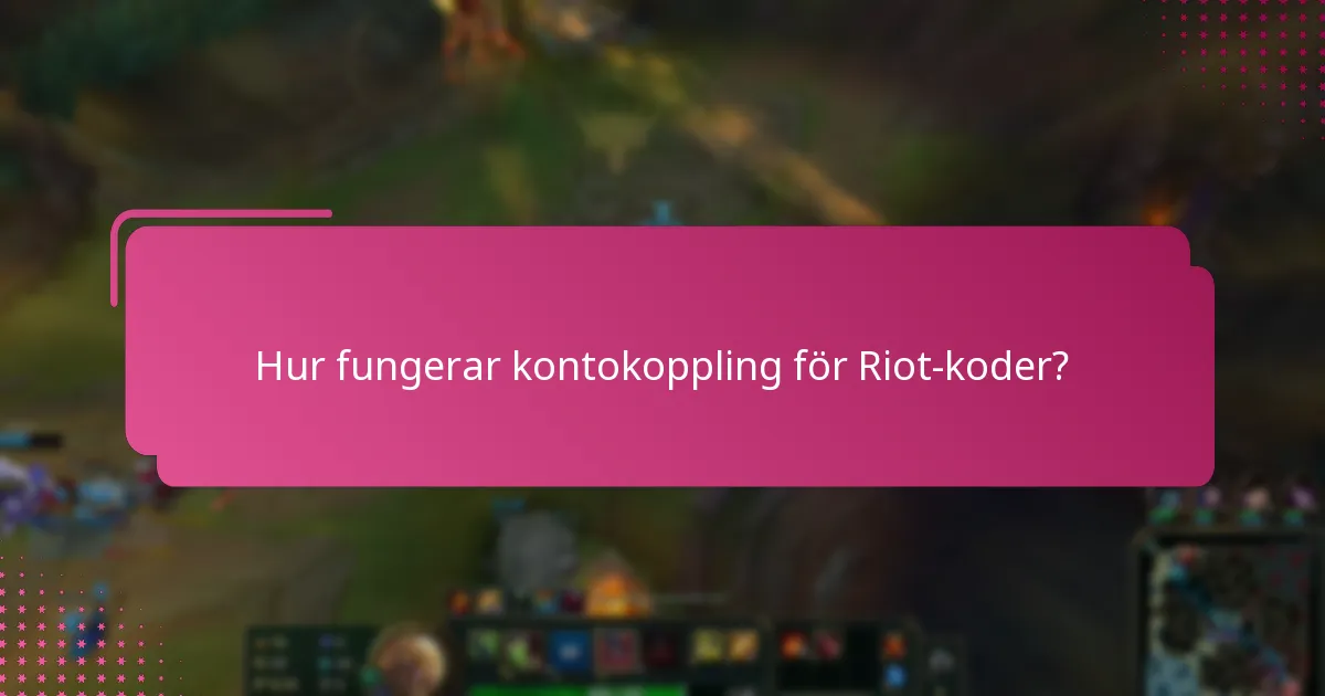 Hur löser jag in Riot-koder?