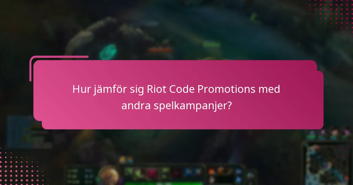 Hur kan jag hitta aktuella Riot Code Promotions?
