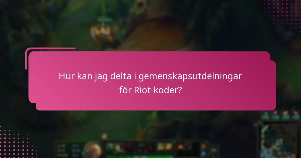 Var kan jag hitta officiella källor för Riot-koder?