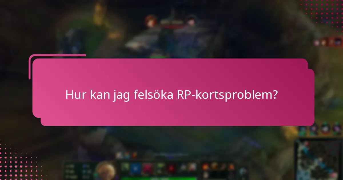 Hur kan jag felsöka RP-kortsproblem?