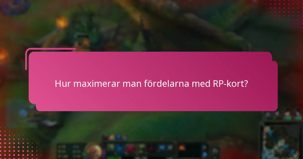 Hur förbättrar in-game-valutan från RP-kort spelandet?
