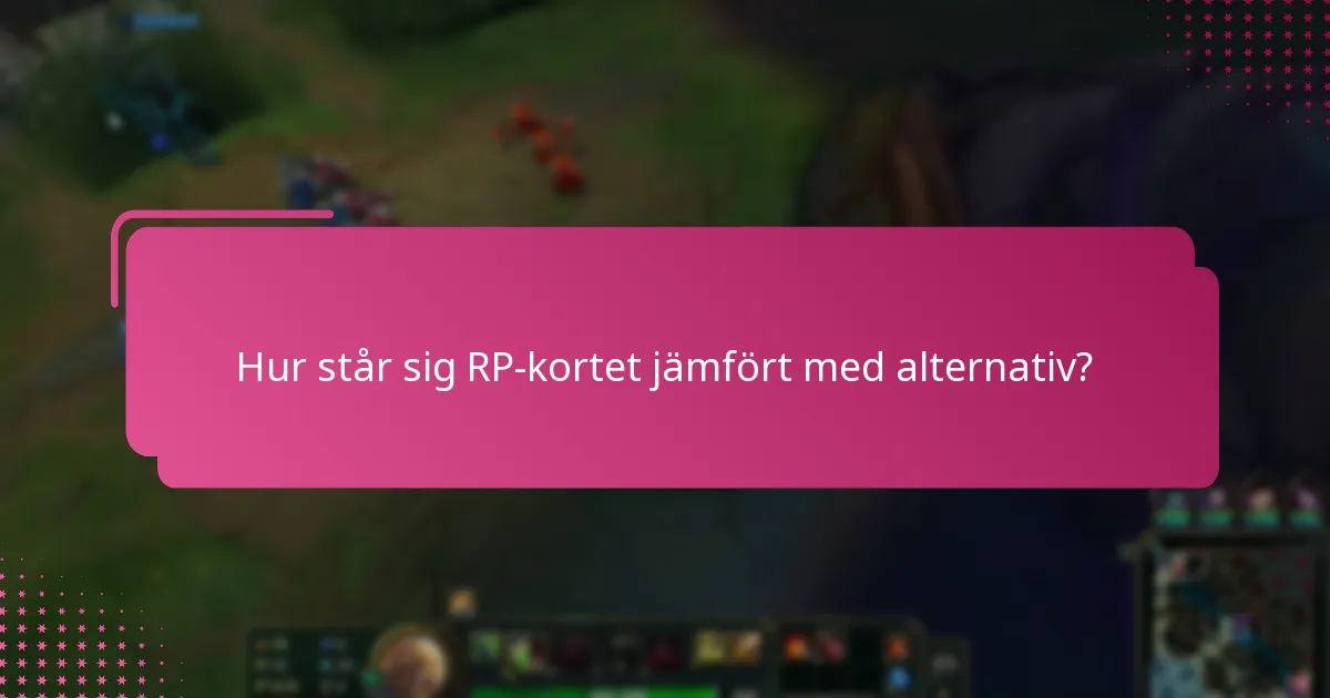 Vilka är vanliga frågor om användning av RP-kort?