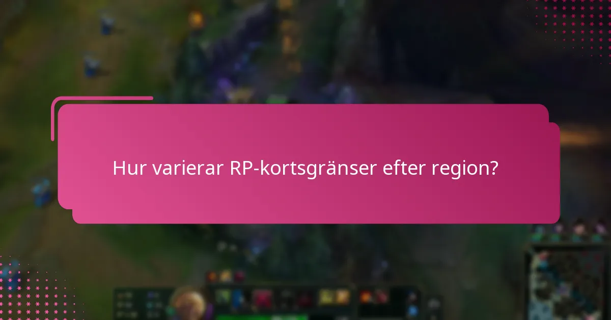 Vilka kontobegränsningar påverkar RP-kortsgränser?