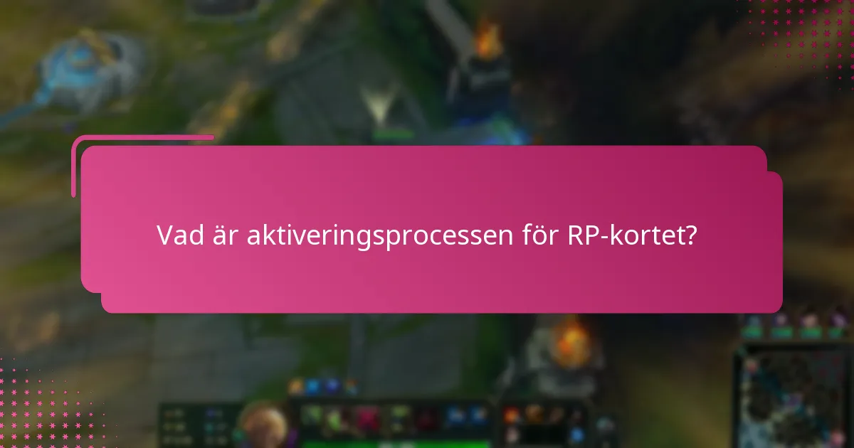 Hur kan jag felsöka problem med aktiveringen av RP-kortet?