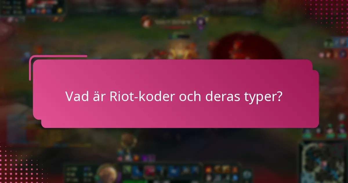 Vad ska jag göra om min Riot-kod har gått ut?