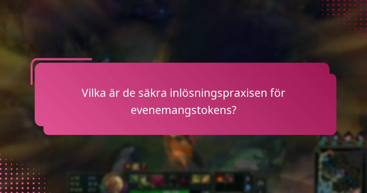 Vilka plattformar anses vara säkra för att köpa evenemangstokens?