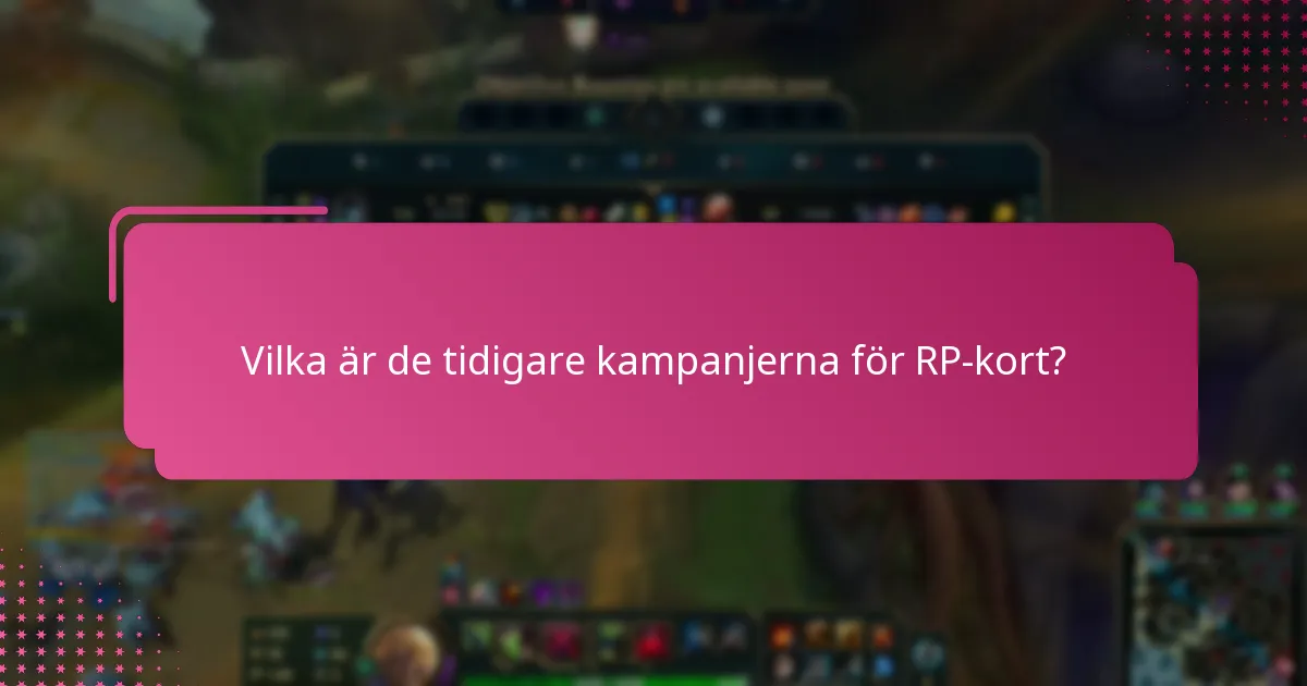 Vilka är gemenskapsfavoriter bland RP-kort?